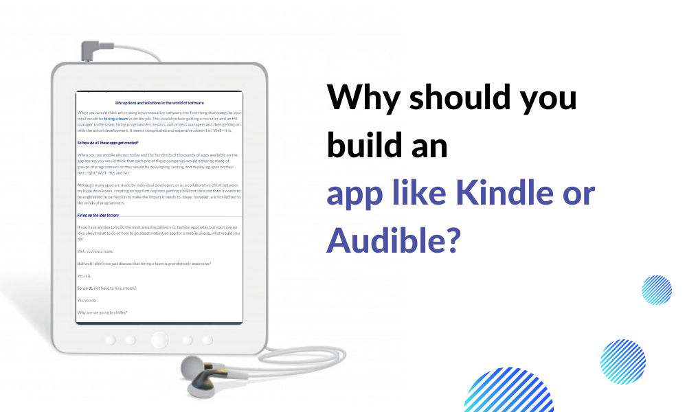 Guide To Building An Ebook Reading Platform Like Kindle And Audible